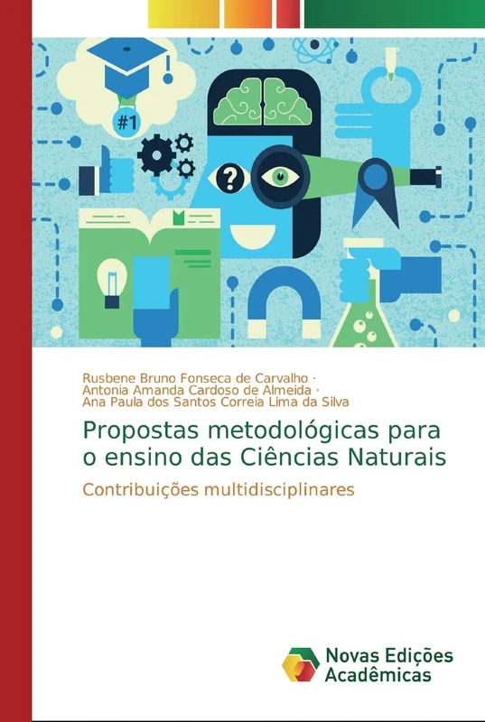 Propostas metodológicas para o ensino das Ciências Naturais: Contribuições multidisciplinares