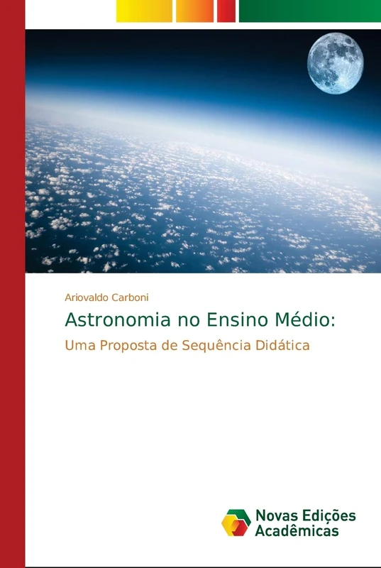 Astronomia no Ensino Médio:: Uma Proposta de Sequência Didática