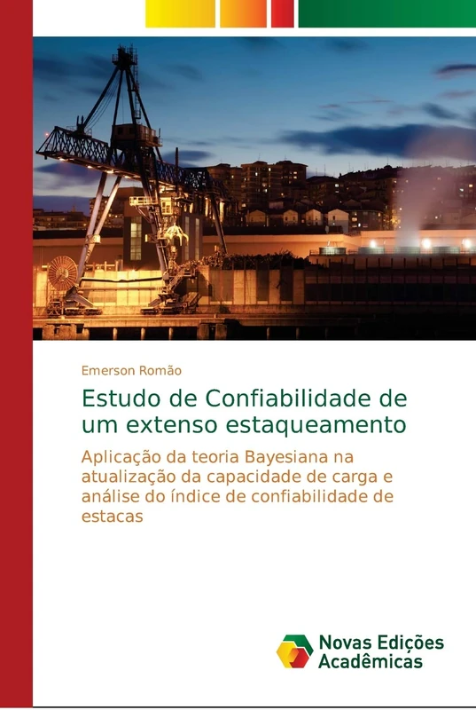 Estudo de Confiabilidade de um extenso estaqueamento: Aplicação da teoria Bayesiana na atualização da capacidade de carga e análise do índice de confiabilidade de estacas