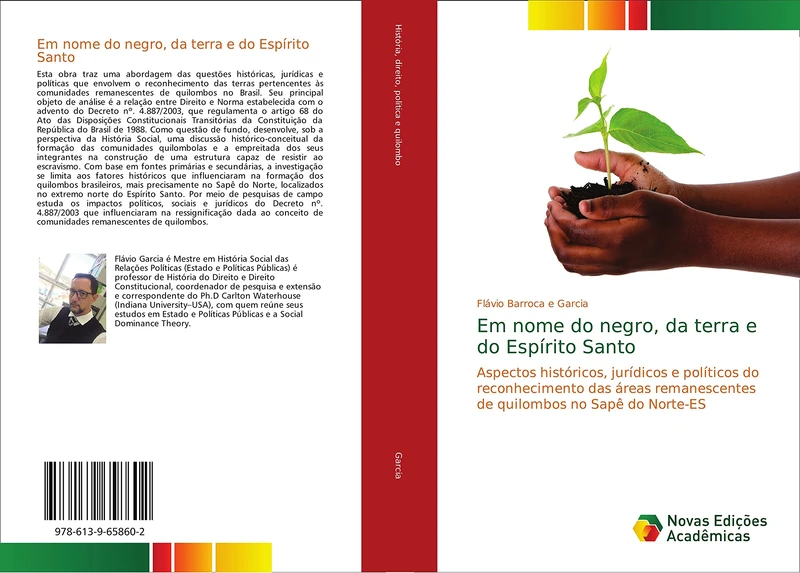 Em nome do negro, da terra e do Espírito Santo: Aspectos históricos, jurídicos e políticos do reconhecimento das áreas remanescentes de quilombos no Sapê do Norte-ES - Image 1