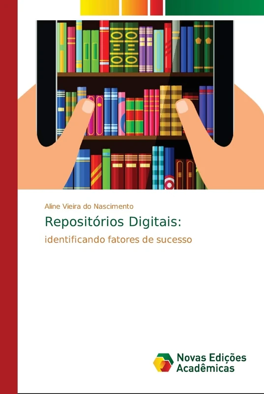 Repositórios Digitais:: identificando fatores de sucesso