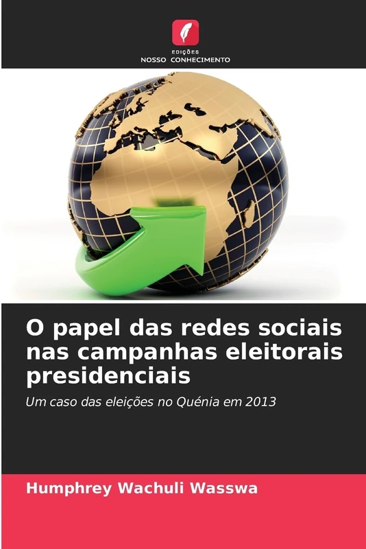 O papel das redes sociais nas campanhas eleitorais presidenciais: Um caso das eleições no Quénia em 2013 - Image 1