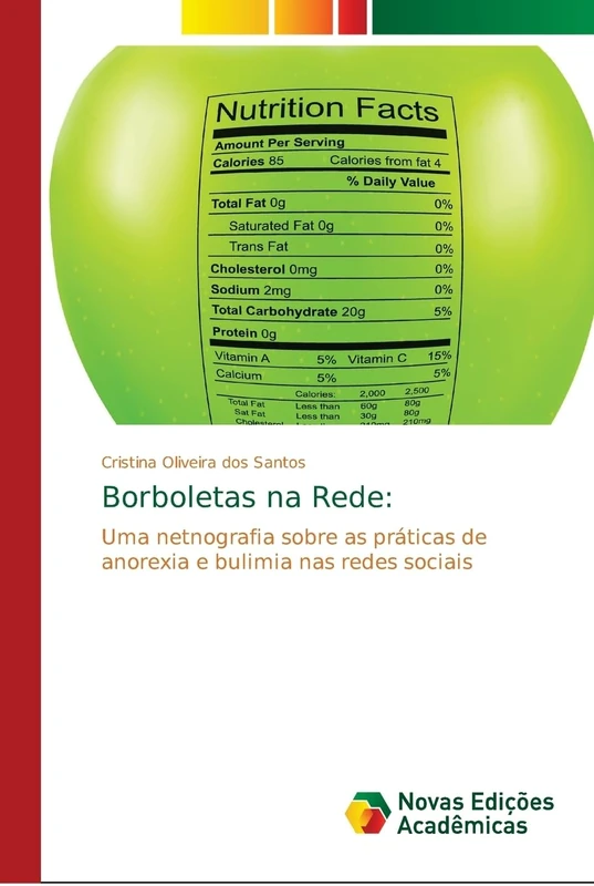 Borboletas na Rede:: Uma netnografia sobre as práticas de anorexia e bulimia nas redes sociais