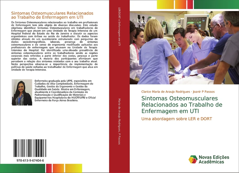 Sintomas Osteomusculares Relacionados ao Trabalho de Enfermagem em UTI: Uma abordagem sobre LER e DORT