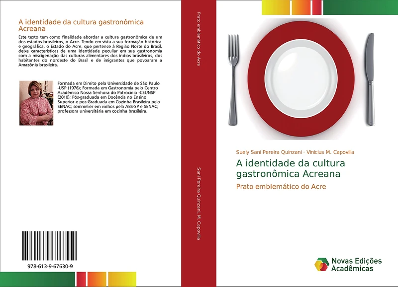 A identidade da cultura gastronômica Acreana: Prato emblemático do Acre