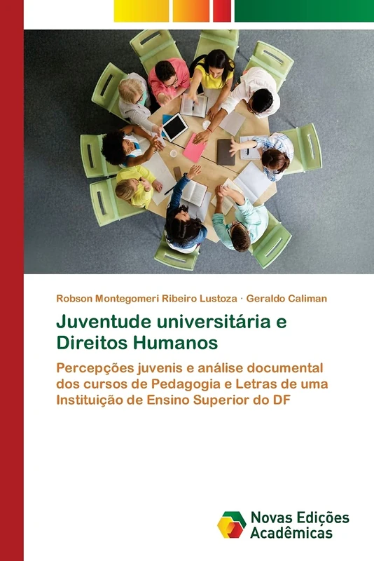 Juventude universitária e Direitos Humanos: Percepções juvenis e análise documental dos cursos de Pedagogia e Letras de uma Instituição de Ensino Superior do DF