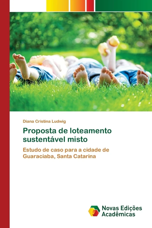 Proposta de loteamento sustentável misto: Estudo de caso para a cidade de Guaraciaba, Santa Catarina