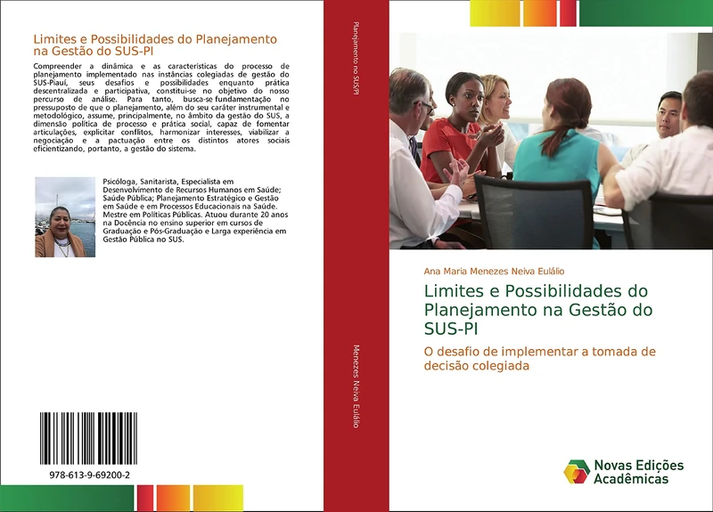 Limites e Possibilidades do Planejamento na Gestão do SUS-PI: O desafio de implementar a tomada de decisão colegiada