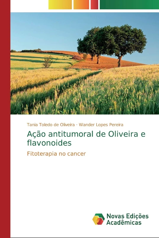 Ação antitumoral de Oliveira e flavonoides: Fitoterapia no cancer