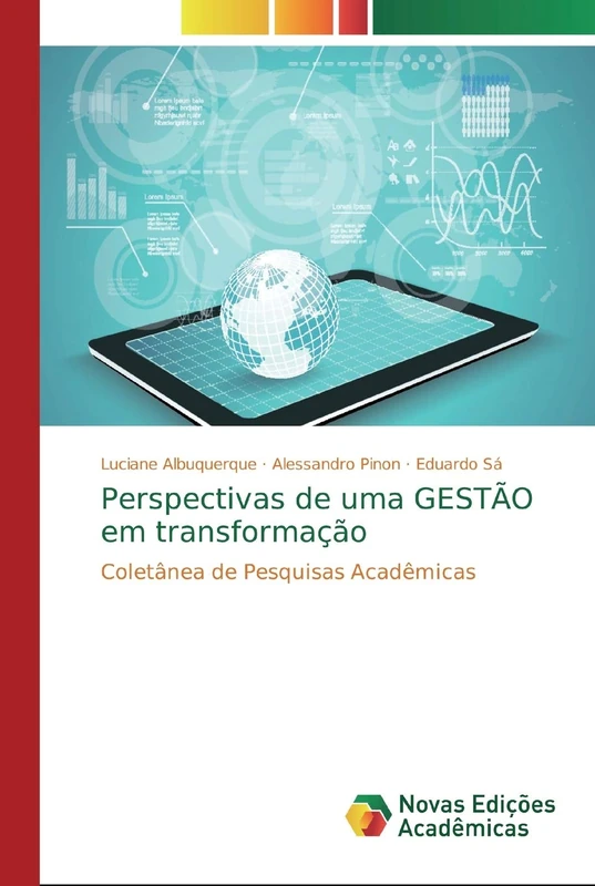 Perspectivas de uma GESTÃO em transformação: Coletânea de Pesquisas Acadêmicas