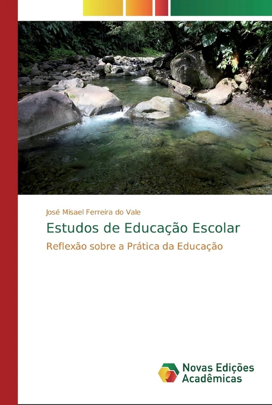 Estudos de Educação Escolar: Reflexão sobre a Prática da Educação