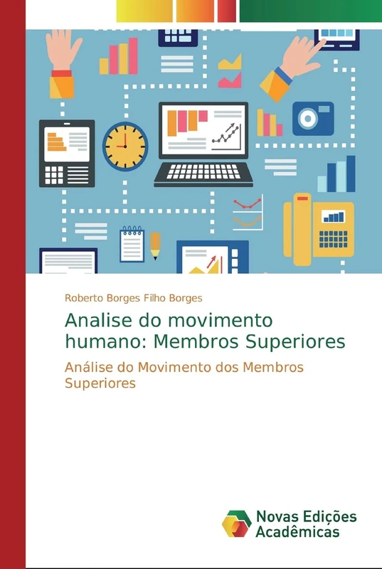 Analise do movimento humano: Membros Superiores: Análise do Movimento dos Membros Superiores - Image 1