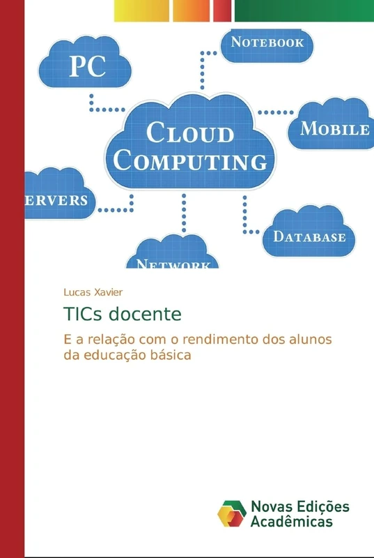 TICs docente: E a relação com o rendimento dos alunos da educação básica