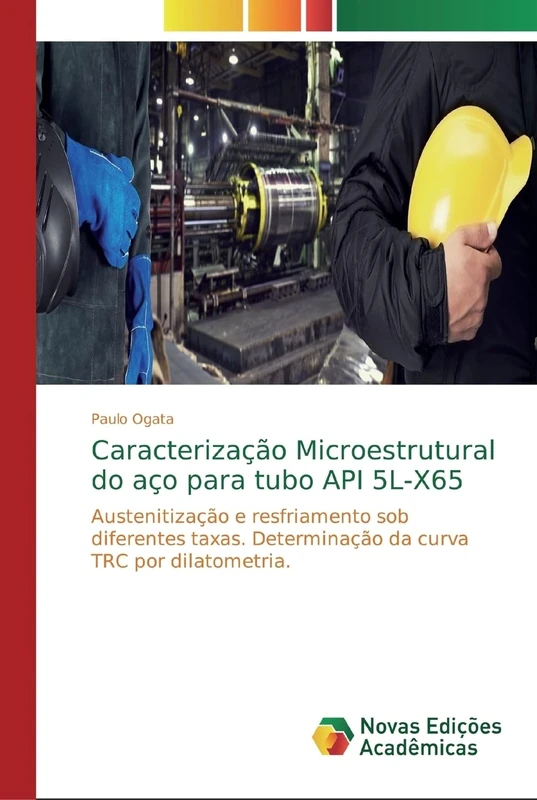 Caracterização Microestrutural do aço para tubo API 5L-X65: Austenitização e resfriamento sob diferentes taxas. Determinação da curva TRC por dilatometria.