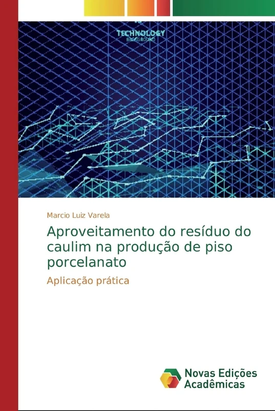 Aproveitamento do resíduo do caulim na produção de piso porcelanato: Aplicação prática