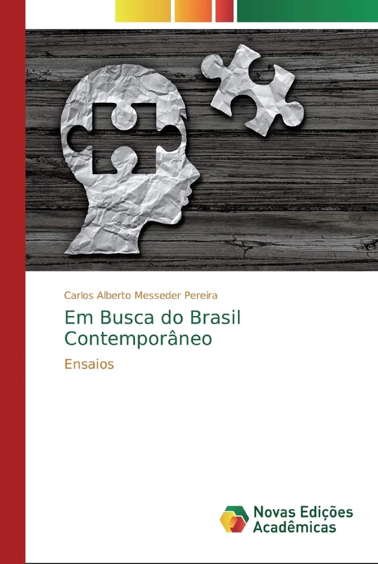 Em Busca do Brasil Contemporâneo: Ensaios