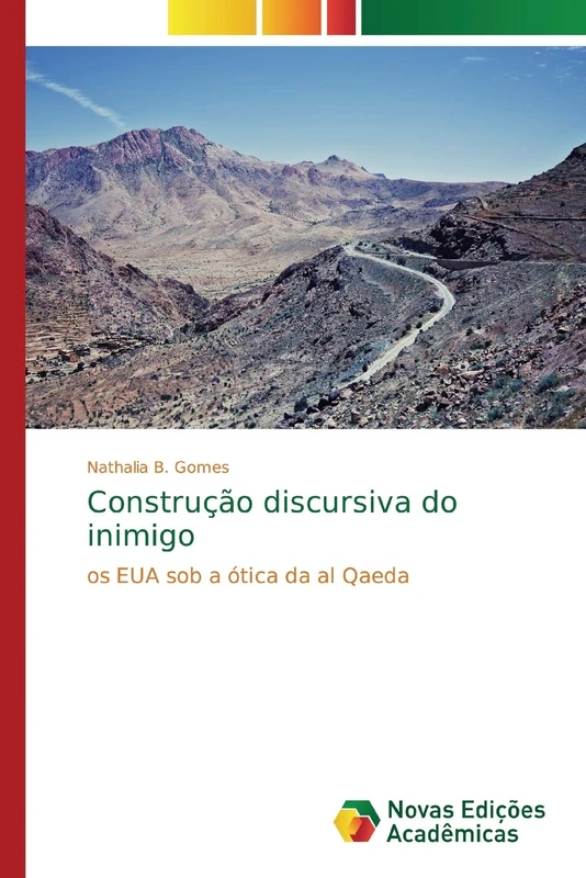 Construção discursiva do inimigo: os EUA sob a ótica da al Qaeda