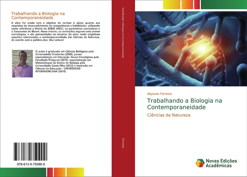 Trabalhando a Biologia na Contemporaneidade: Ciências da Natureza
