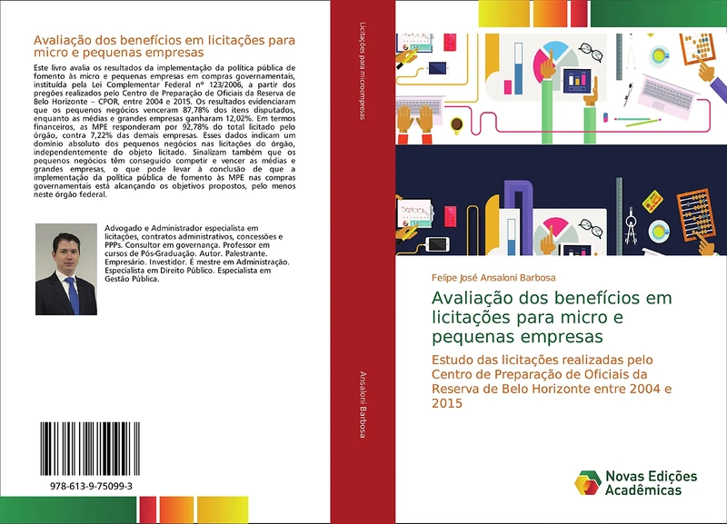 Avaliação dos benefícios em licitações para micro e pequenas empresas: Estudo das licitações realizadas pelo Centro de Preparação de Oficiais da Reserva de Belo Horizonte entre 2004 e 2015