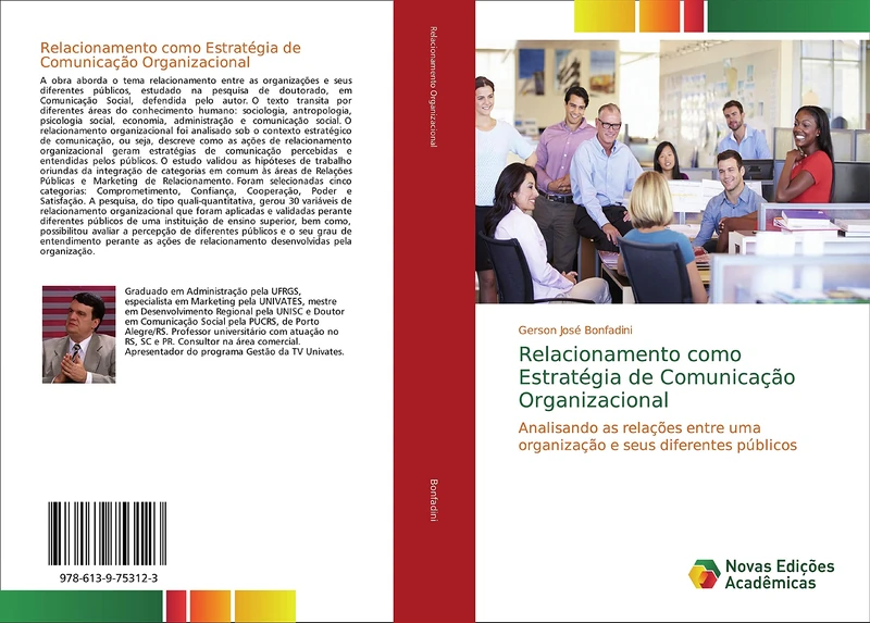 Relacionamento como Estratégia de Comunicação Organizacional: Analisando as relações entre uma organização e seus diferentes públicos - Image 1