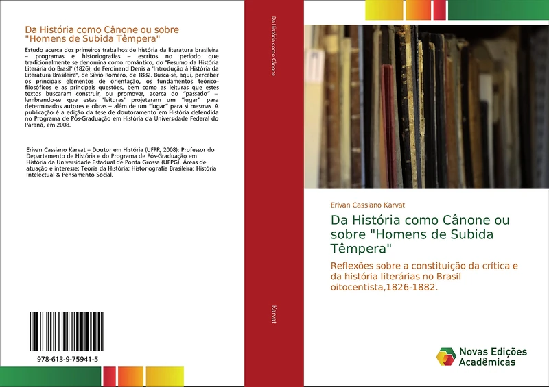 Da História como Cânone ou sobre "Homens de Subida Têmpera": Reflexões sobre a constituição da crítica e da história literárias no Brasil oitocentista,1826-1882. - Image 1