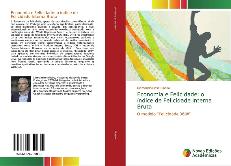 Economia e Felicidade: o índice de Felicidade Interna Bruta: O modelo “Felicidade 360º” - Image 1