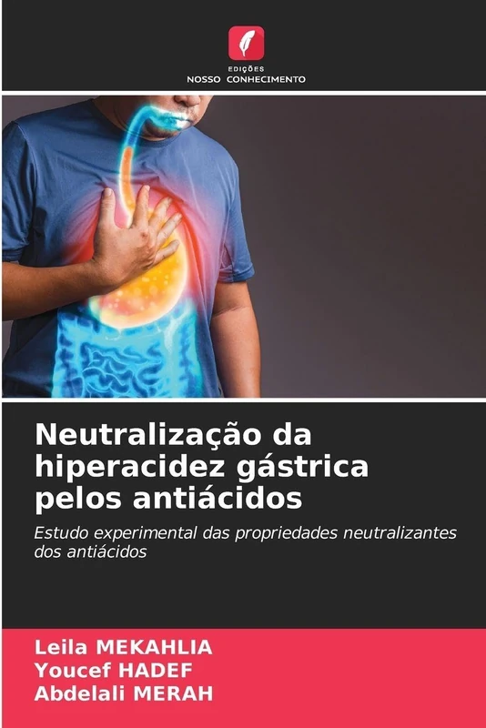 Neutralização da hiperacidez gástrica pelos antiácidos: Estudo experimental das propriedades neutralizantes dos antiácidos - Image 1