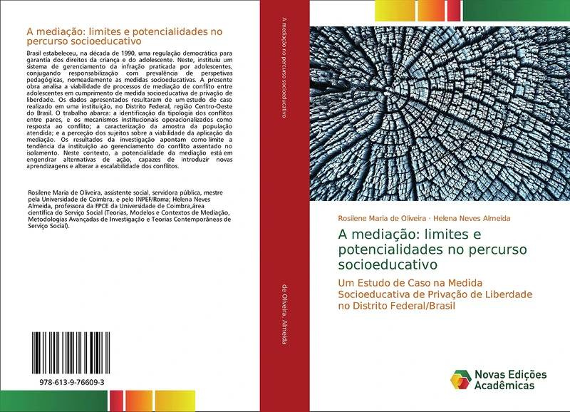 A mediação: limites e potencialidades no percurso socioeducativo: Um Estudo de Caso na Medida Socioeducativa de Privação de Liberdade no Distrito Federal/Brasil