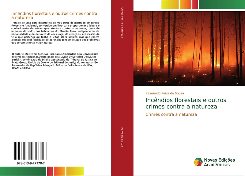 Incêndios florestais e outros crimes contra a natureza: Crimes contra a natureza