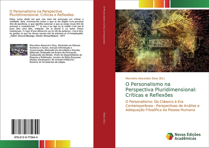 O Personalismo na Perspectiva Pluridimensional: Críticas e Reflexões: O Personalismo: Do Clássico à Era Contemporânea - Perspectivas de Análise e Adequação Filosófica da Pessoa Humana