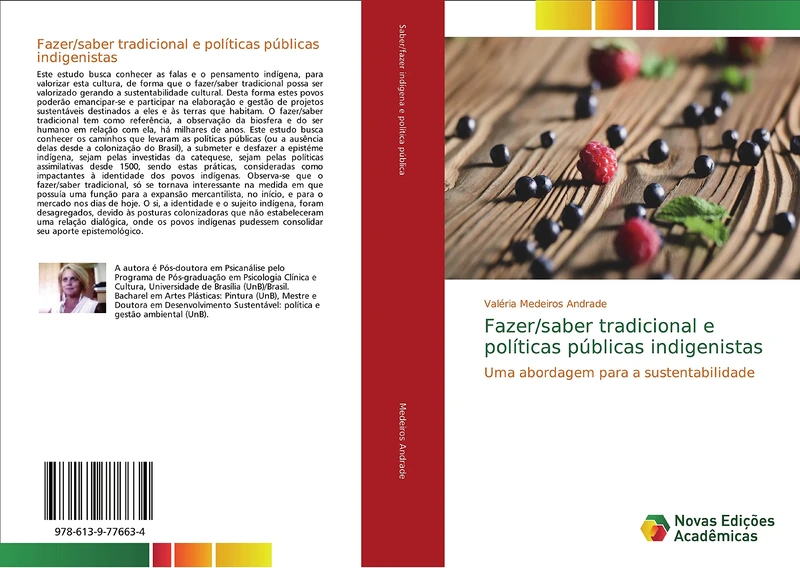 Fazer/saber tradicional e políticas públicas indigenistas: Uma abordagem para a sustentabilidade