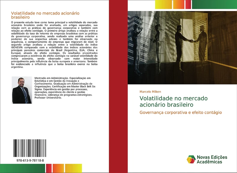 Volatilidade no mercado acionário brasileiro: Governança corporativa e efeito contágio