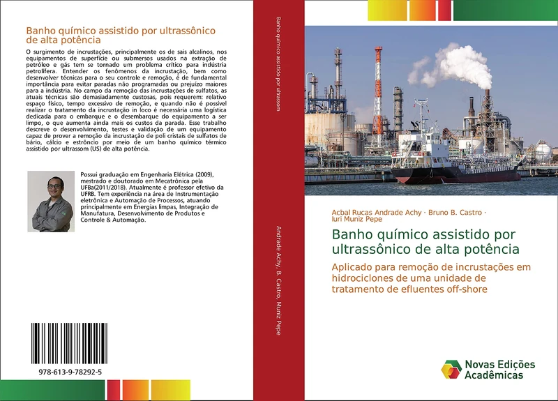 Banho químico assistido por ultrassônico de alta potência: Aplicado para remoção de incrustações em hidrociclones de uma unidade de tratamento de efluentes off-shore - Image 1