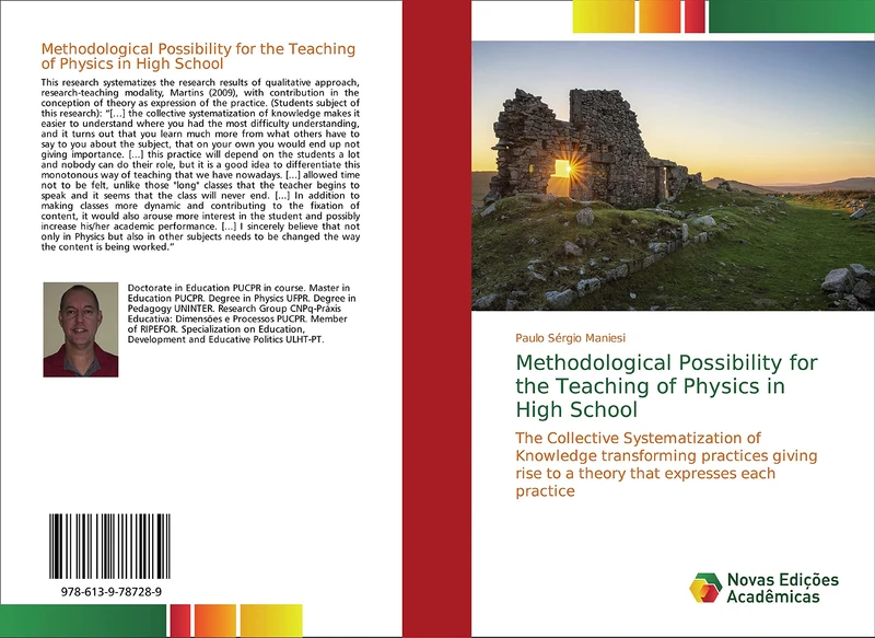 Methodological Possibility for the Teaching of Physics in High School: The Collective Systematization of Knowledge transforming practices giving rise to a theory that expresses each practice - Image 1
