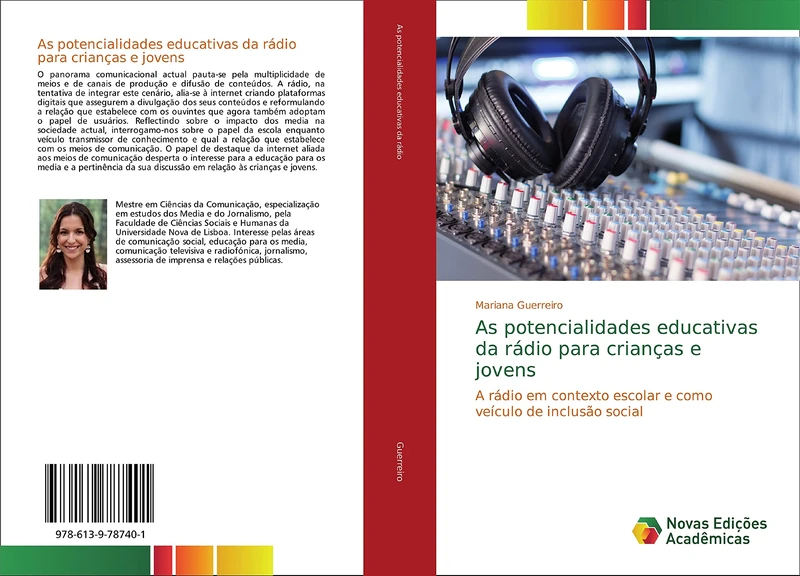 As potencialidades educativas da rádio para crianças e jovens: A rádio em contexto escolar e como veículo de inclusão social