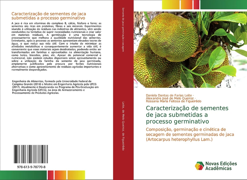 Caracterização de sementes de jaca submetidas a processo germinativo: Composição, germinação e cinética de secagem de sementes germinadas de jaca (Artocarpus heterophyllus Lam.)