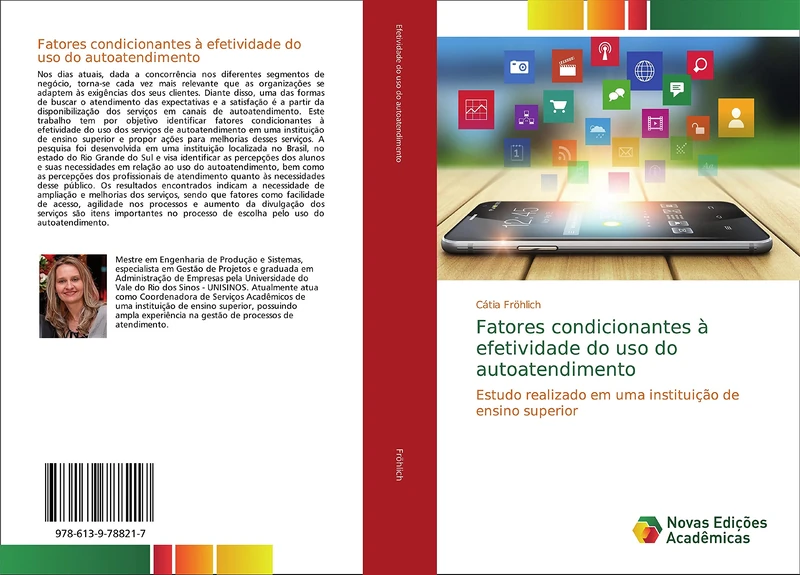 Fatores condicionantes à efetividade do uso do autoatendimento: Estudo realizado em uma instituição de ensino superior - Image 1