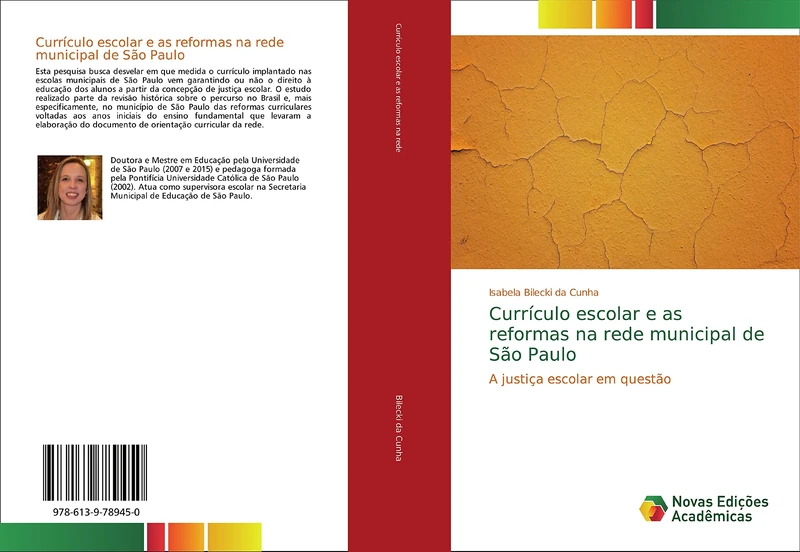 Currículo escolar e as reformas na rede municipal de São Paulo: A justiça escolar em questão