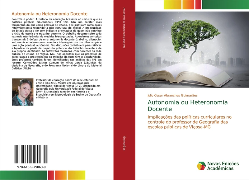 Autonomia ou Heteronomia Docente: Implicações das políticas curriculares no controle do professor de Geografia das escolas públicas de Viçosa-MG
