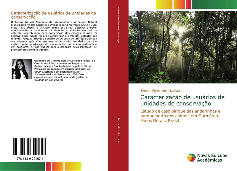 Caracterização de usuários de unidades de conservação: Estudo de caso parque das andorinhas e parque horto dos contos- em Ouro Preto, Minas Gerais, Brasil