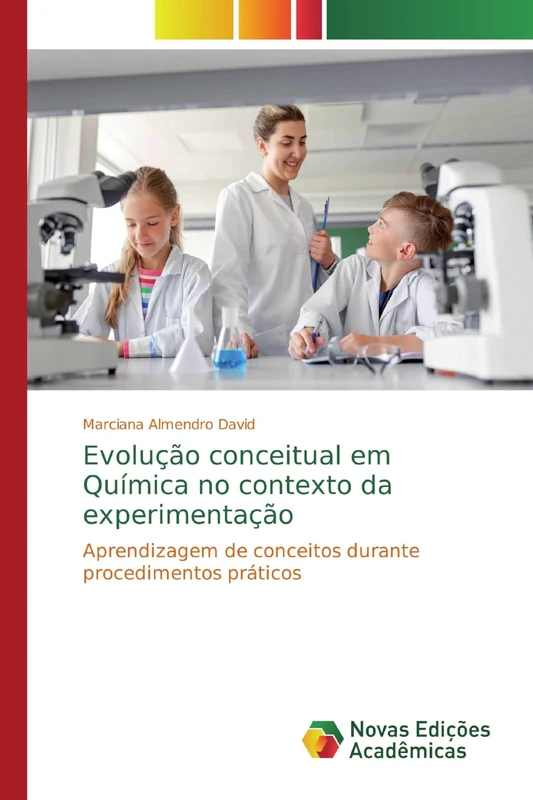 Evolução conceitual em Química no contexto da experimentação: Aprendizagem de conceitos durante procedimentos práticos