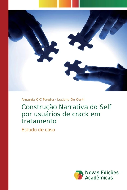Construção Narrativa do Self por usuários de crack em tratamento: Estudo de caso - Image 1