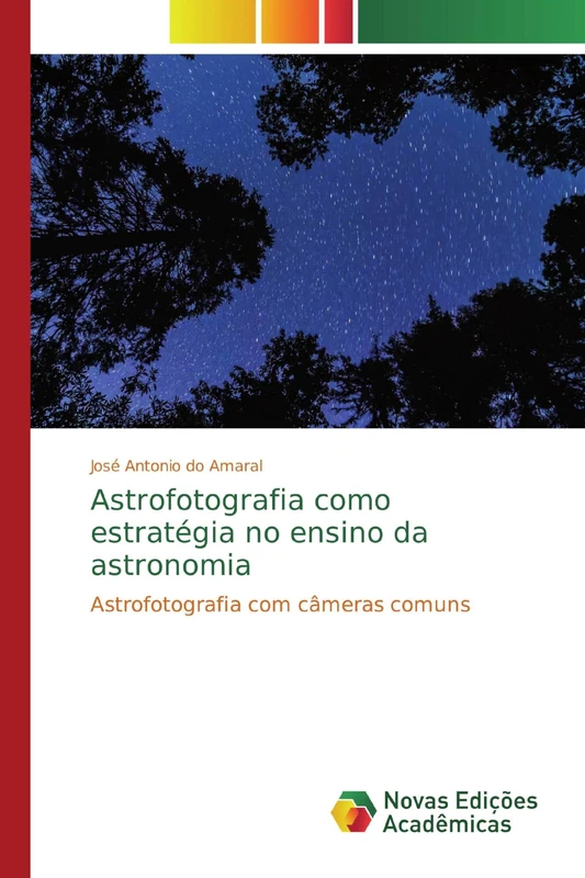 Astrofotografia como estratégia no ensino da astronomia: Astrofotografia com câmeras comuns - Image 1
