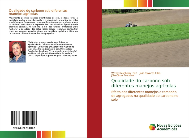 Qualidade do carbono sob diferentes manejos agrícolas: Efeito dos diferentes manejos e tamanho de agregados na qualidade do carbono no solo