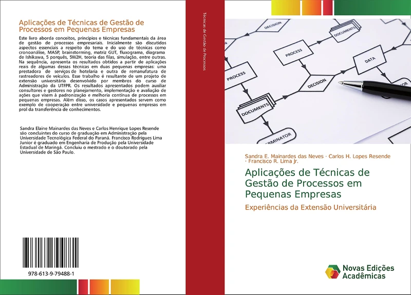 Aplicações de Técnicas de Gestão de Processos em Pequenas Empresas: Experiências da Extensão Universitária