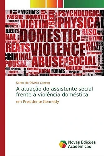 A atuação do assistente social frente à violência doméstica: em Presidente Kennedy