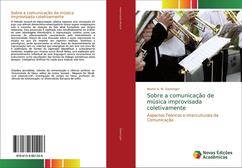 Sobre a comunicação de música improvisada coletivamente: Aspectos Teóricos e Interculturais da Comunicação