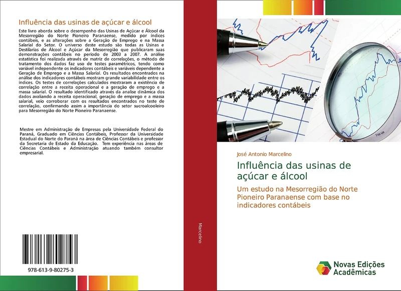 Influência das usinas de açúcar e álcool: Um estudo na Mesorregião do Norte Pioneiro Paranaense com base no indicadores contábeis
