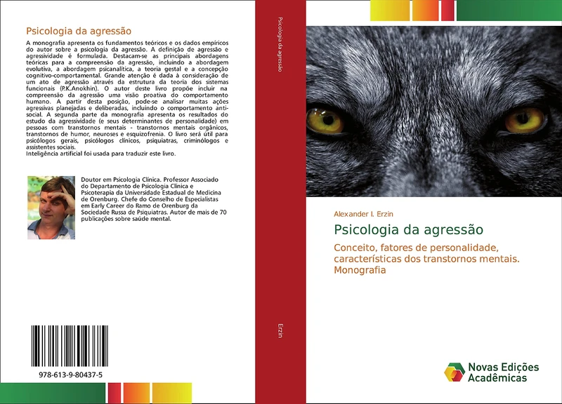 Psicologia da agressão: Conceito, fatores de personalidade, características dos transtornos mentais. Monografia