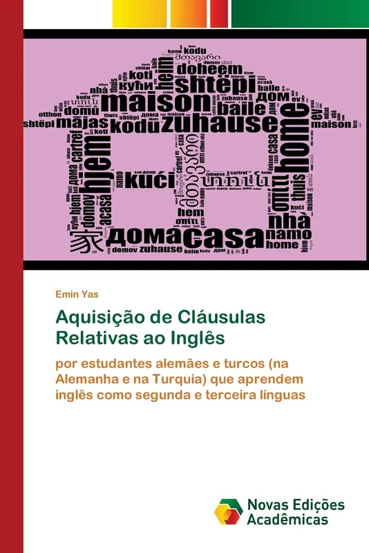 Aquisição de Cláusulas Relativas ao Inglês: por estudantes alemães e turcos (na Alemanha e na Turquia) que aprendem inglês como segunda e terceira línguas - Image 1